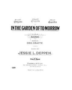 In The Garden Of Tomorrow — Jessie L. Deppen