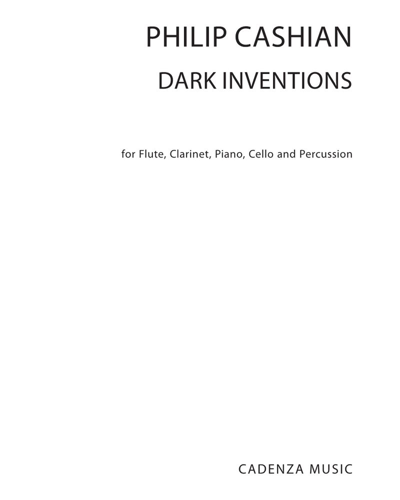 Dark Inventions — Philip Cashian