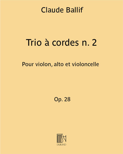 Trio à cordes n. 2 Op. 28 — Claude Ballif
