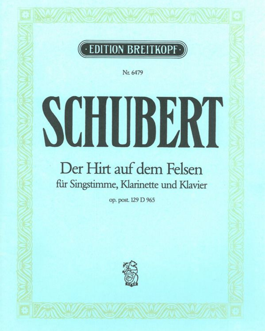 Der Hirt auf dem Felsen, op. 129 — Franz Schubert