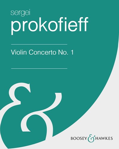 Violin Concerto No. 1 in D, op. 19 — Sergei Prokofiev