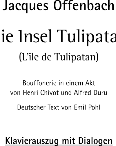 Die Insel Tulipatan — Jacques Offenbach