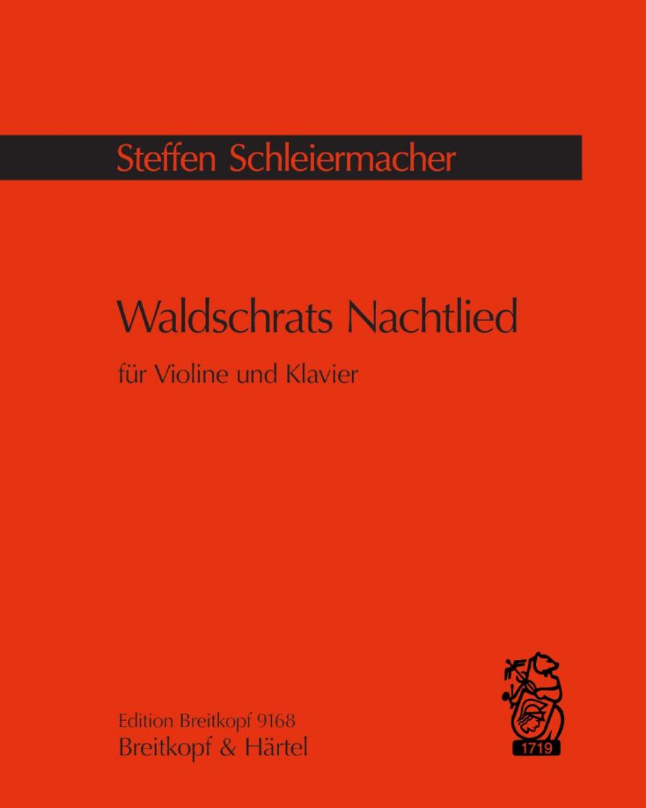 Waldschrats Nachtlied — Steffen Schleiermacher