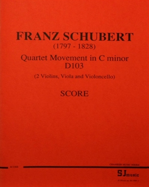 Quartet Movement in C minor, D 103 — Franz Schubert