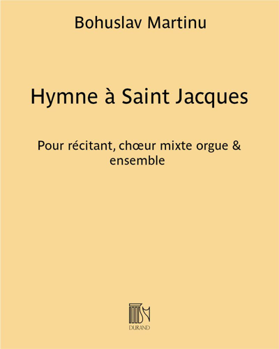 Hymne à Saint Jacques — Bohuslav Martinů