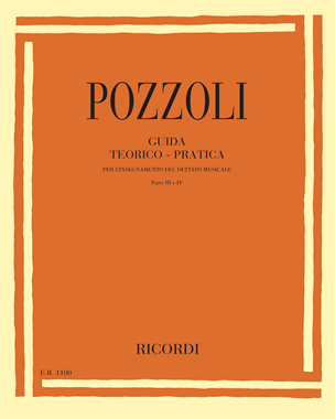 Guida teorico-pratica per l'insegnamento del dettato musicale parte 3 e 4 — Ettore Pozzoli