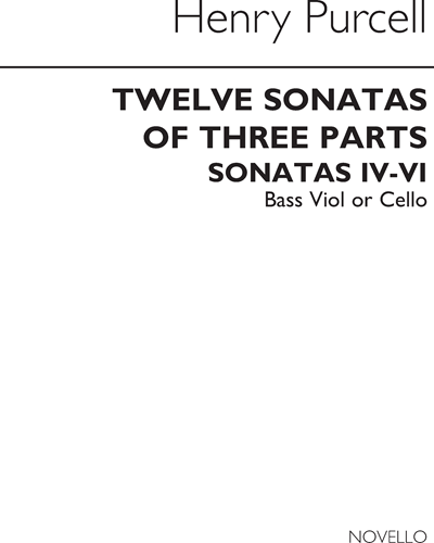 Sonatas IV-VI from 'Twelve Sonatas of Three Parts' — Henry Purcell