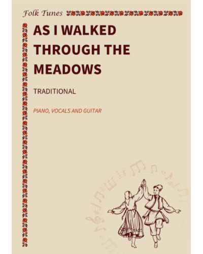 As I Walked through the Meadows — 传统