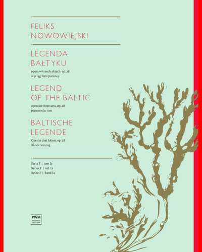 Legend of the Baltic, op. 28 — Feliks Nowowiejski