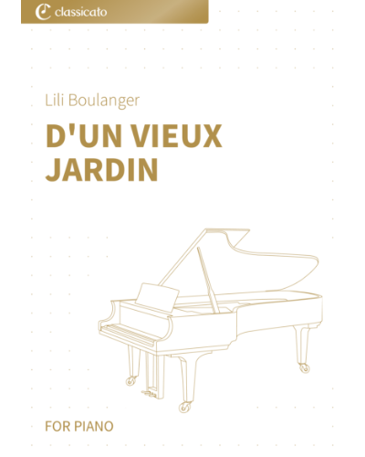 D'un vieux jardin (from '3 Morceaux') — 莉莉·布朗热