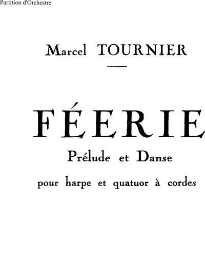 Féerie (Prélude and Danse) — Marcel Tournier