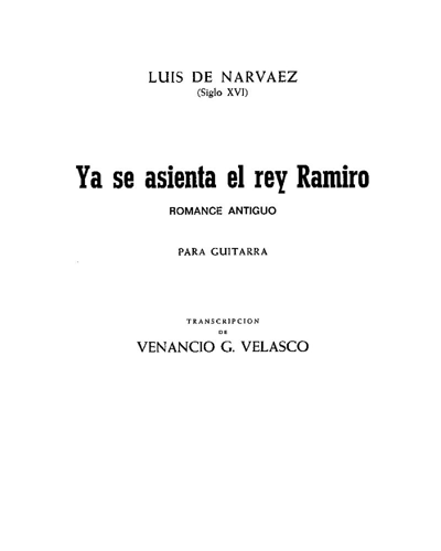 Ya se asienta el rey Ramiro — Luis de Narváez