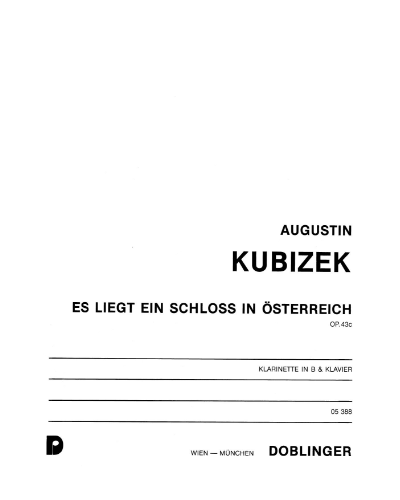 Es liegt ein Schloß in Österreich, op. 43c — Augustin Kubizek