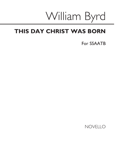 This day Christ was born — 威廉·伯德