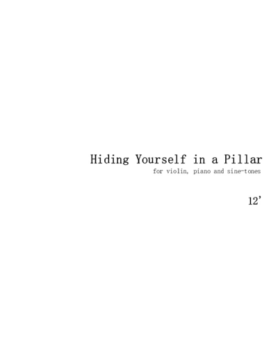 Hiding Yourself in a Pillar — Eden Lonsdale
