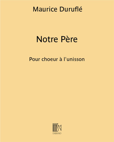 Notre Père, op. 14 — 迪吕弗莱