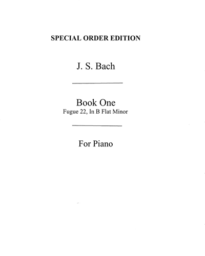 Prelude and Fugue No. 22 in B-flat minor, BWV 867 — 巴赫