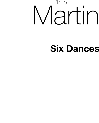 Six Dances for Piano & Clarinet — Philip Martin