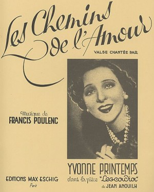 Les chemins de l'amour (from 'Leocadia' by Jean Anouilh) — 普朗克