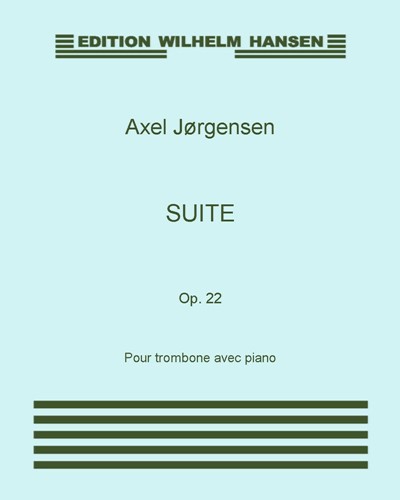 Suite, op. 22 — Axel Jørgensen