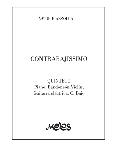 Contrabajissimo — 皮亚佐拉