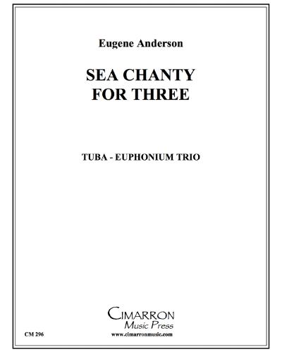 Sea Chanty for Three — Eugene Anderson