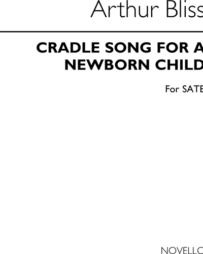 Cradle Song for a Newborn Child — Arthur Bliss
