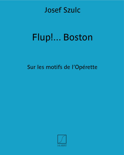 Flup!... Boston — Josef Szulc