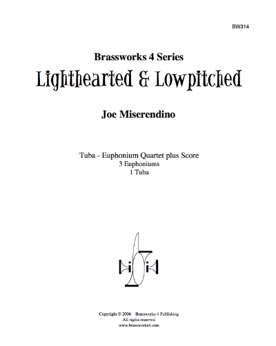 Lighthearted and Lowpitched — Joseph Miserendino