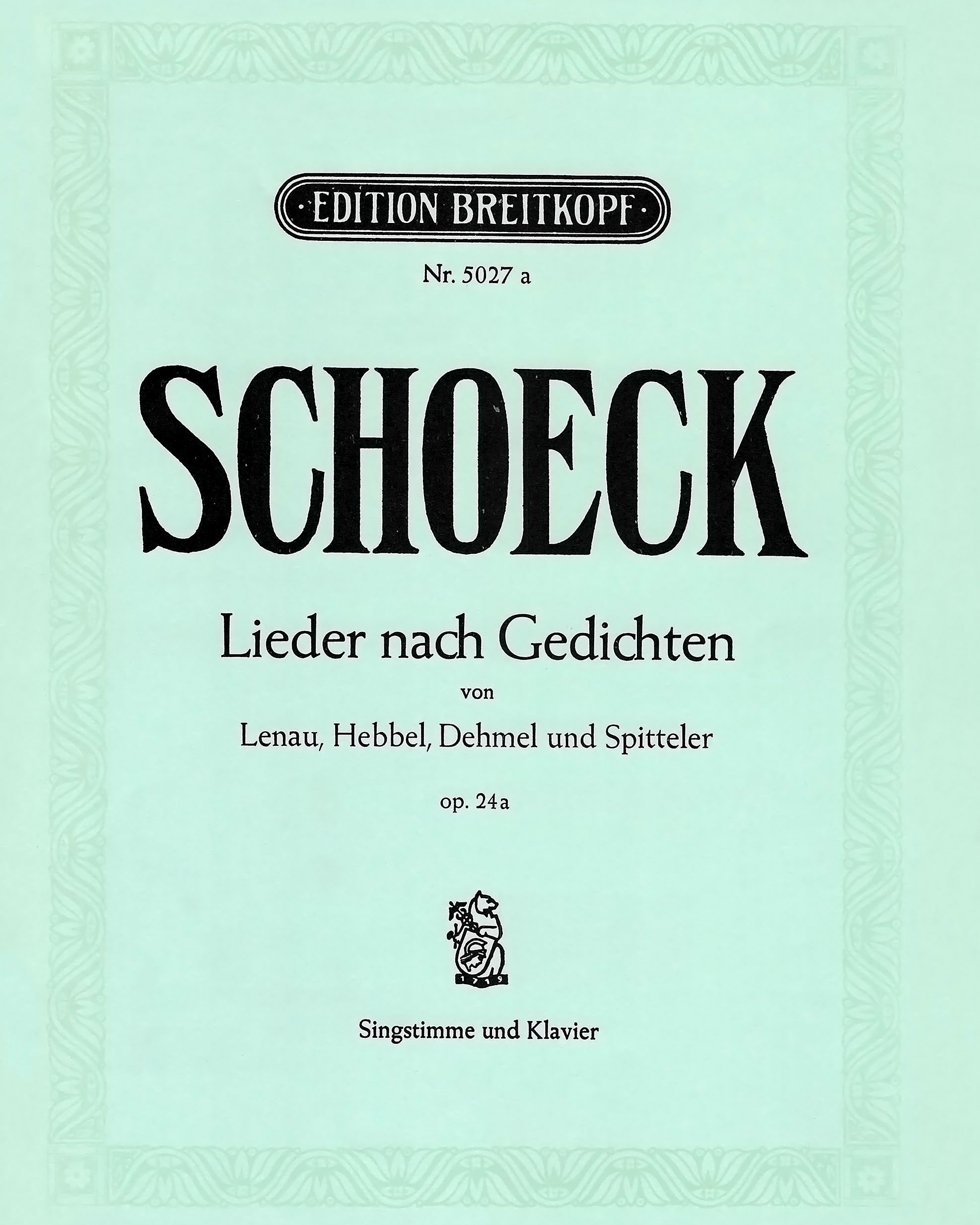 Lieder op. 24a — 奥特马·舍克