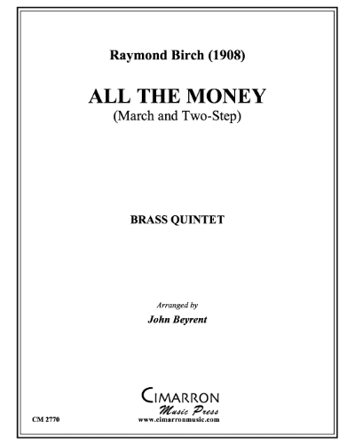All the Money — Raymond Birch