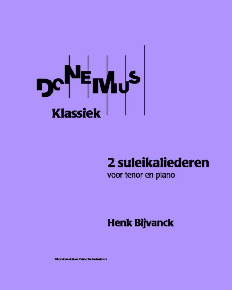 Two Suleika Songs — Henk Bijvanck