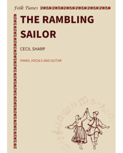 The Rambling Sailor — Cecil Sharp