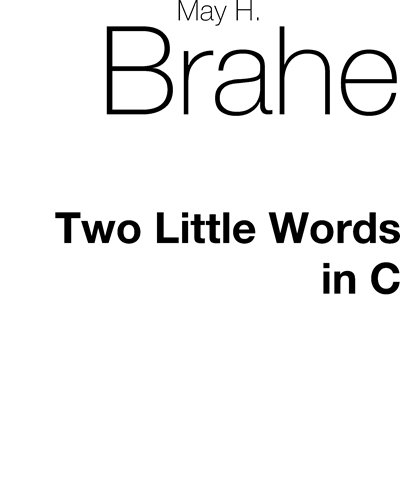 Two Little Words — May H. Brahe