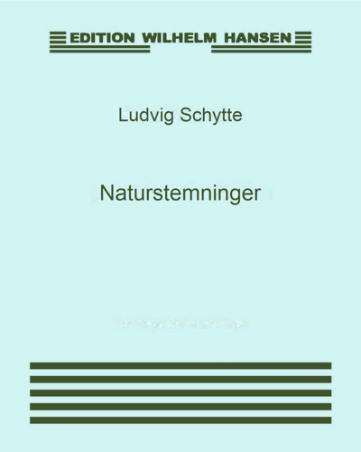Naturstemninger, op. 22 — Ludvig Schytte