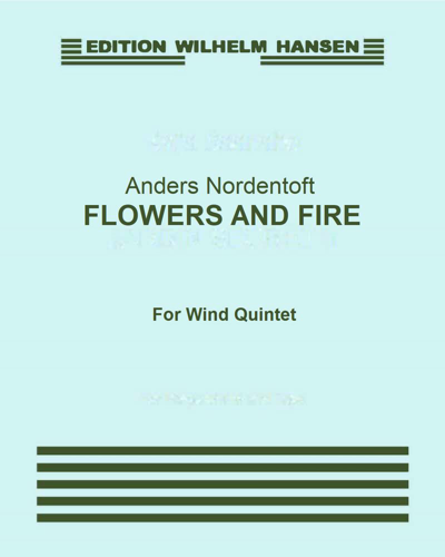 Flowers and Fire — Anders Nordentoft