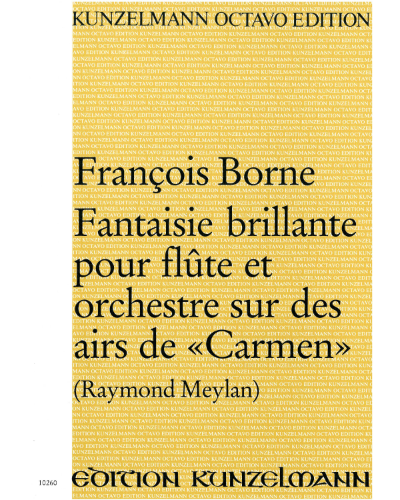 Fantaisie Brillante sur des Airs de 'Carmen' — François Borne