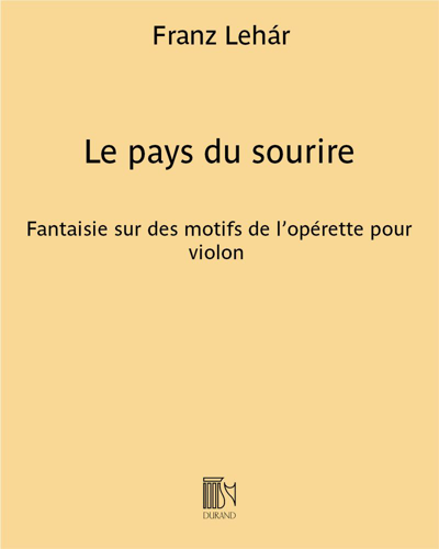 Fantaisie (on themes from the operetta 'The Land of Smiles') — Franz Lehár