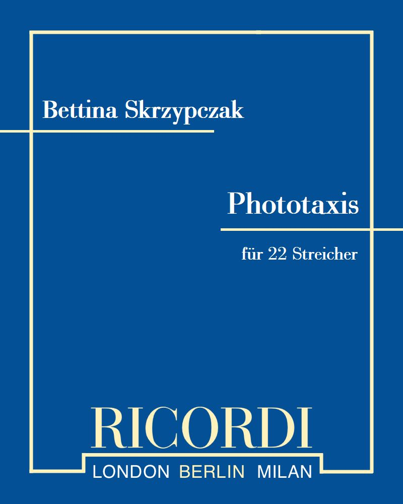 Phototaxis — Bettina Skrzypczak