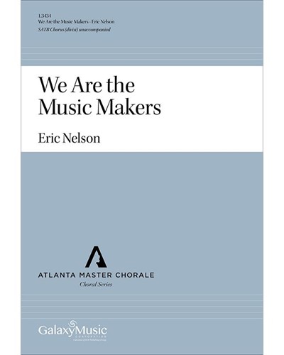 We Are The Music Makers — Eric Nelson