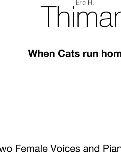 When Cats Run Home — Eric Thiman