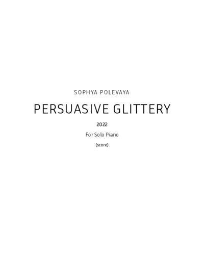 Persuasive Glittery — Sophya Polevaya