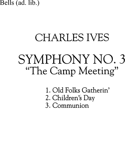 Symphony No. 3, 'The Camp Meeting' — 艾夫斯