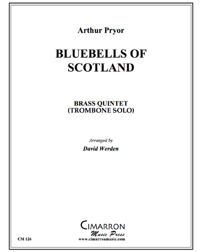 Bluebells of Scotland — Arthur Pryor