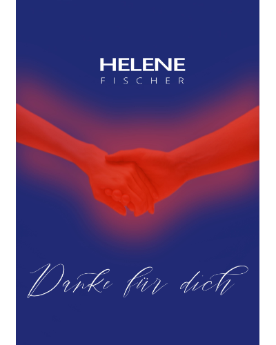 Danke für dich — Helene Fischer