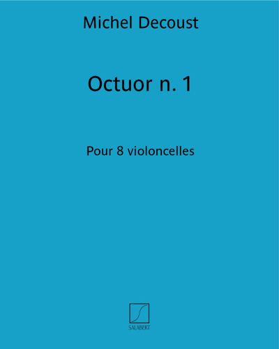 Octuor No. 1 — Michel Decoust