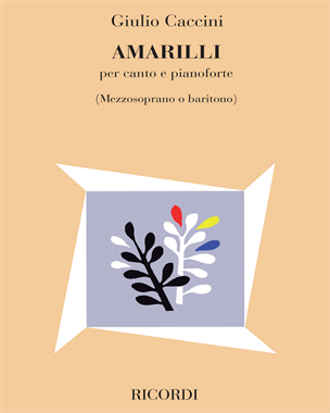 Amarilli — Giulio Caccini