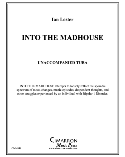 Into the Madhouse — Ian Lester