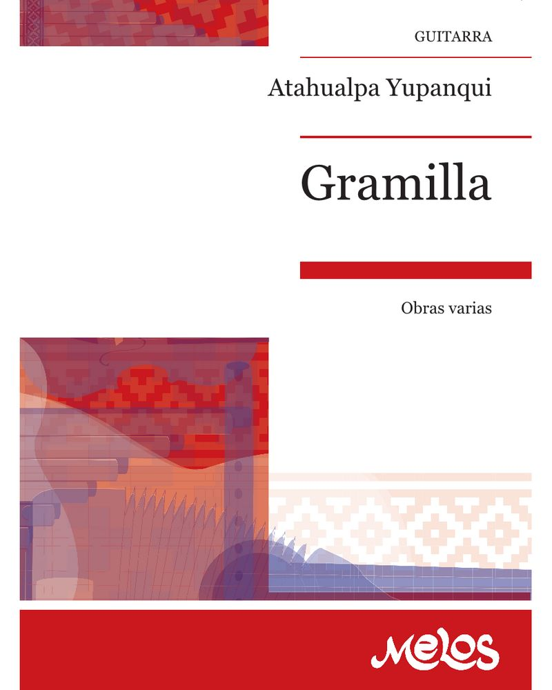 Gramilla — Atahualpa Yupanqui