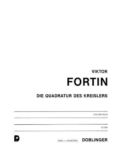 Die Quadratur des Kreislers — Viktor Fortin